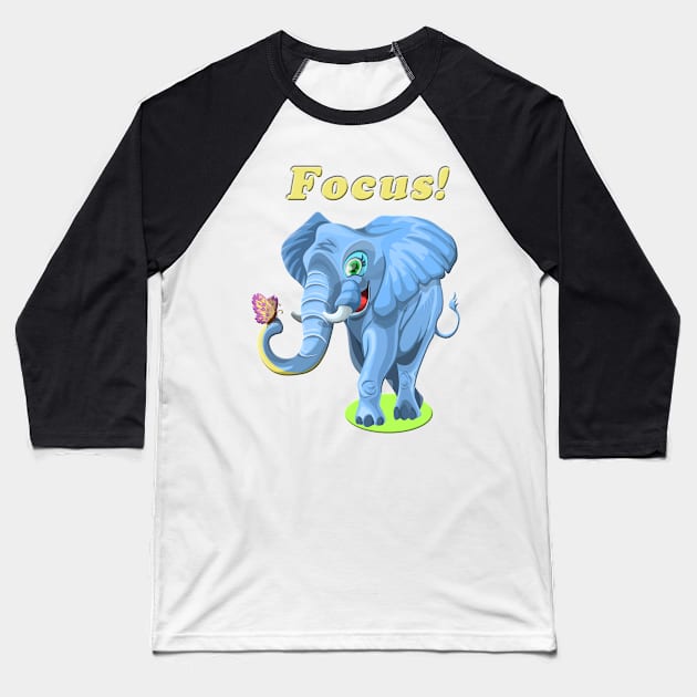 FOCUS Elephant with Butterfly Baseball T-Shirt by TigsArts